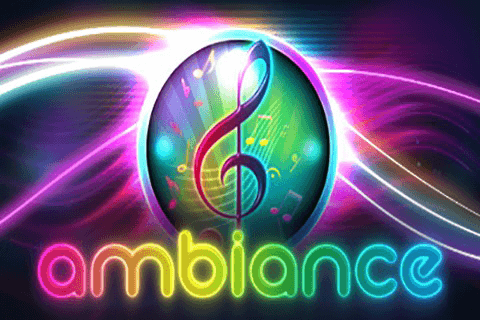 Ambiance Slot