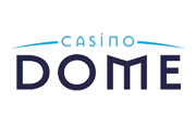 Claim your Casino Dome Bonus