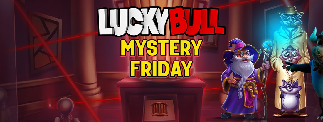LuckyBull Casino Mystery Friday Promotion