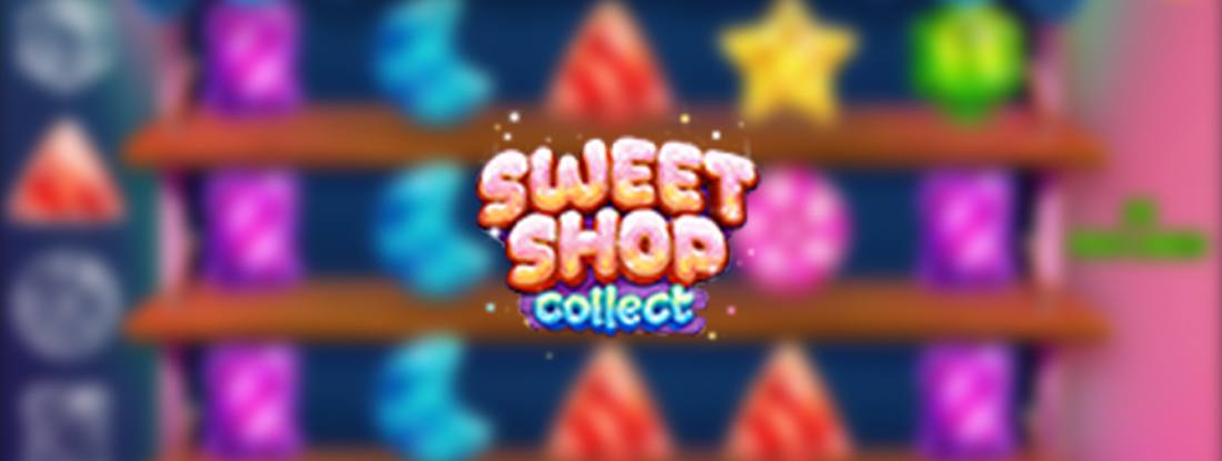 Casino Bonuses For Sweet Shop Collect